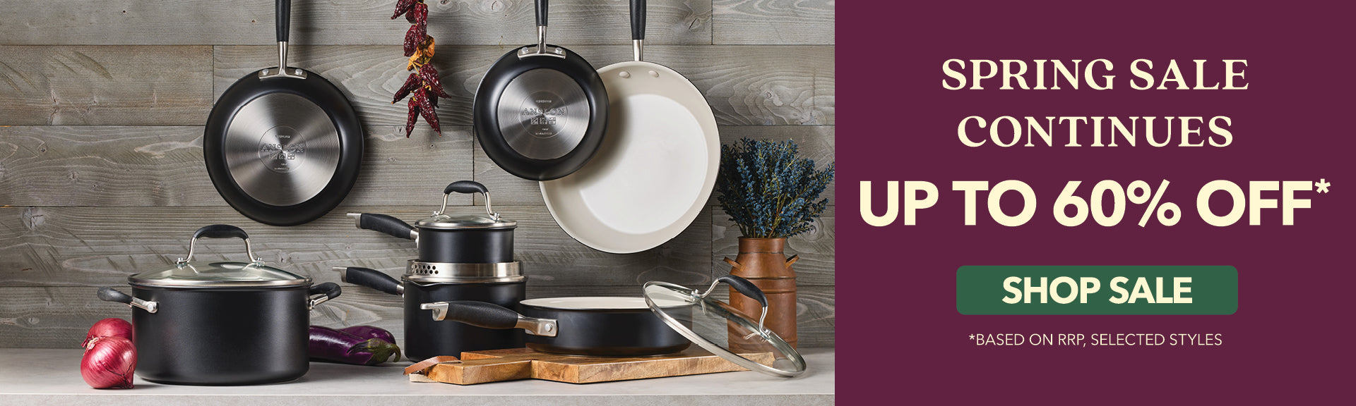 Spring Sale : 40% - 60% Off*