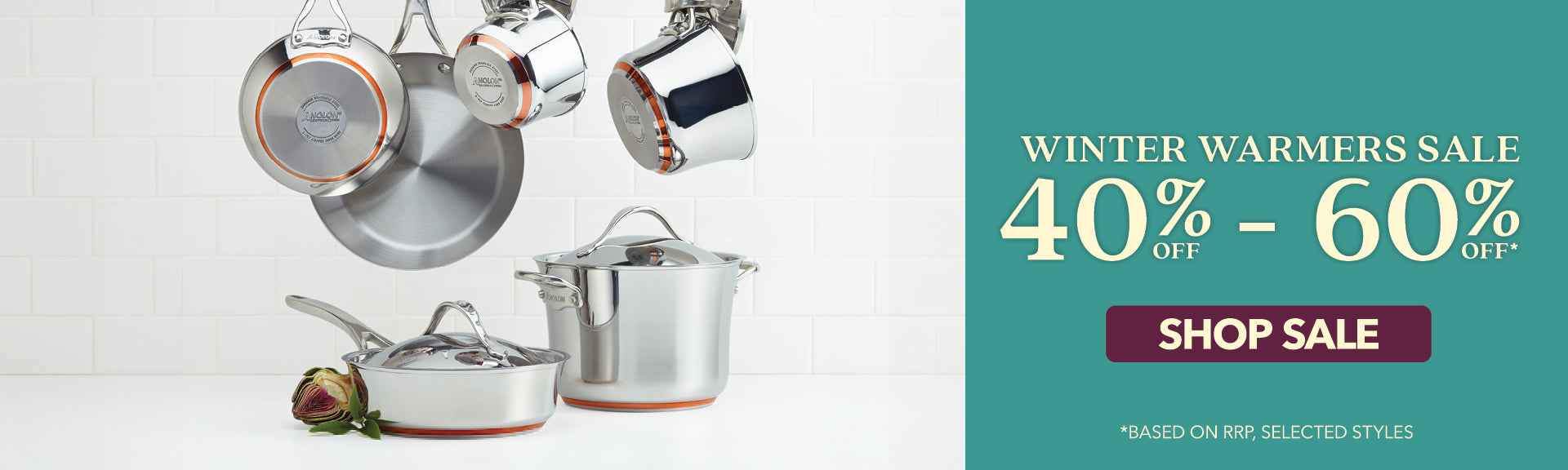 Winter Warmer Sale : 40% -60% OFF*